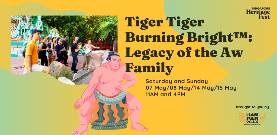 Tiger Tiger Burning Bright: Legacy of the Aw Family